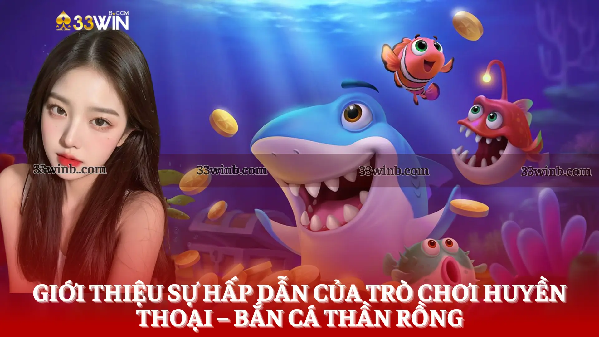 Gioi-thieu-su-hap-dan-cua-tro-choi-huyen-thoai-ban-ca-than-rong