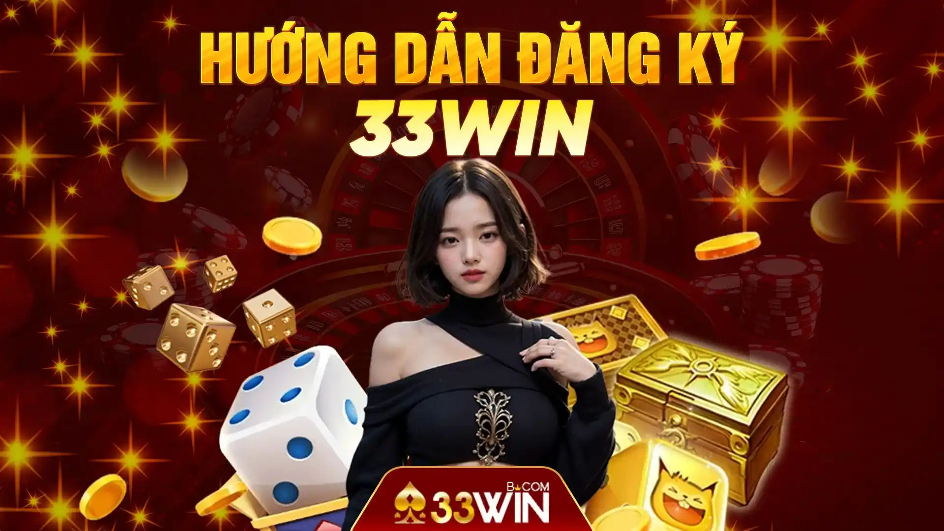 Hướng dẫn đăng ký 33win